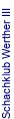 Schachklub Werther III
