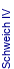 Schweich IV